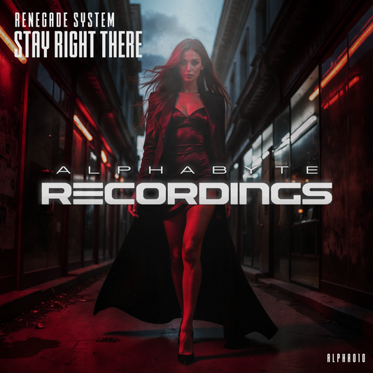 ALPHA010 - Renegade System - Stay Right There (Extended Mix)