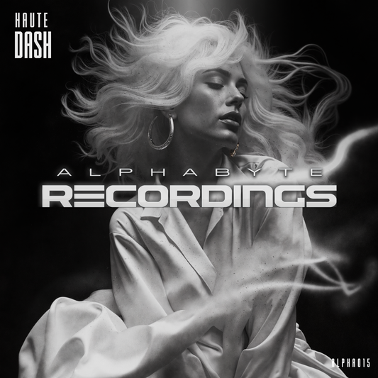 ALPHA015 - HAUTE - Dash (Extended Mix)