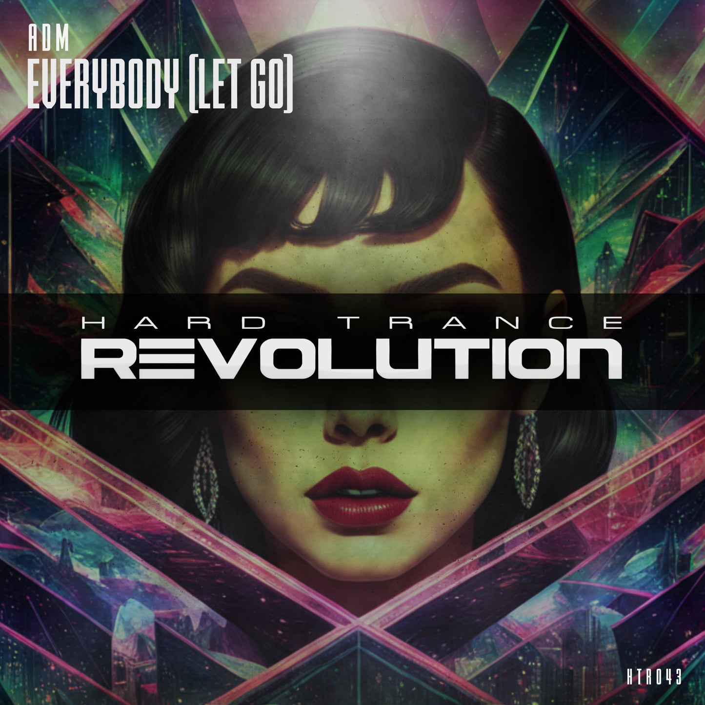 HTR043 - ADM - Everybody (Let Go) (Extended Mix)