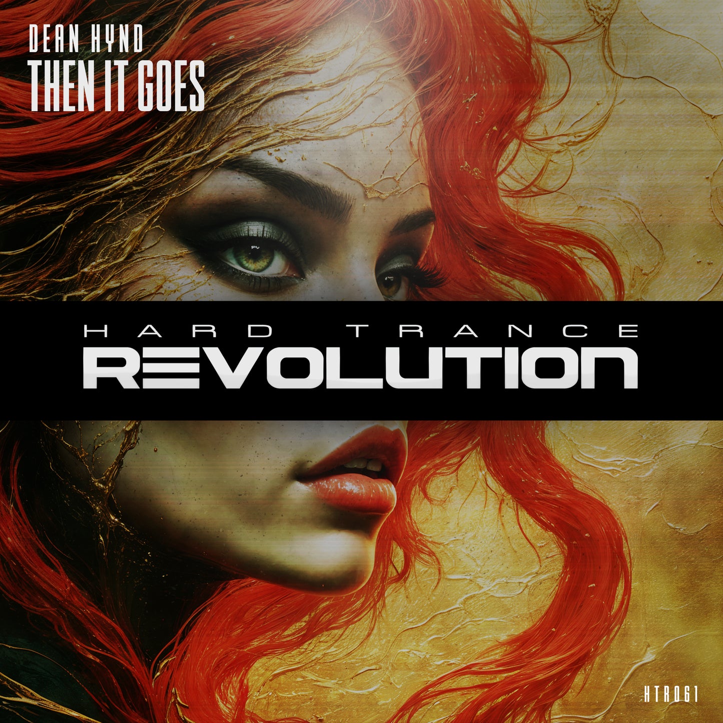 HTR061 - Dean Hynd - Then It Goes