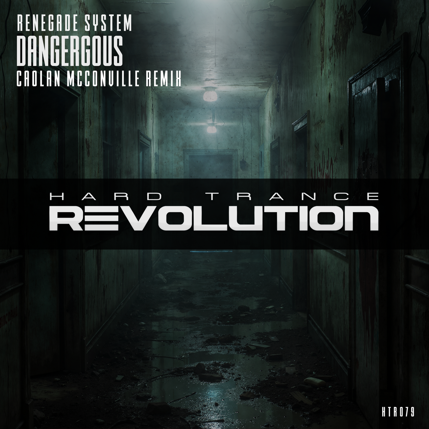 HTR079 - Renegade System - Dangerous (Caolan McConville Remix)