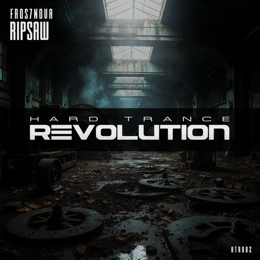 HTR082 - Fros7nova - Ripsaw (Extended Mix)